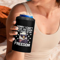 American Flag Eagle 4 in 1 Can Cooler Tumbler Sorry I Cant Hear You Over The Sound Of My Freedom - Wonder Print Shop