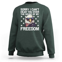 American Flag Eagle Sweatshirt Sorry I Cant Hear You Over The Sound Of My Freedom - Wonder Print Shop