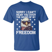 American Flag Eagle T Shirt Sorry I Cant Hear You Over The Sound Of My Freedom - Wonder Print Shop