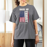 Back It Up Terry Put It In Reverse T Shirt For Women Funny 4th of July Patriotic American Flag - Wonder Print Shop