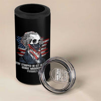 Funny 4th Of July 4 in 1 Can Cooler Tumbler George Washington Stay Strapped Or Get Clapped USA Flag - Wonder Print Shop