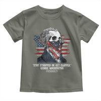 Funny 4th Of July Toddler T Shirt George Washington Stay Strapped Or Get Clapped USA Flag - Wonder Print Shop