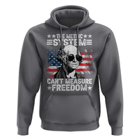 Funny 4th of July The Metric System Can't Measure Freedom Hoodie George Washington American Flag - Wonder Print Shop