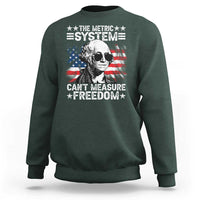 Funny 4th of July The Metric System Can't Measure Freedom Sweatshirt George Washington American Flag - Wonder Print Shop