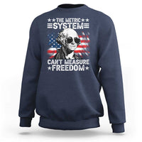 Funny 4th of July The Metric System Can't Measure Freedom Sweatshirt George Washington American Flag - Wonder Print Shop