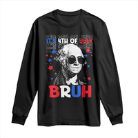 4th of July George Washington Bruh Long Sleeve Shirt - Wonder Print Shop