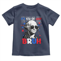 4th of July George Washington Bruh Toddler T Shirt - Wonder Print Shop