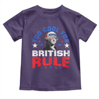 George Washington 4th of July Toddler T Shirt Too Cool For British Rule Red White and Blue - Wonder Print Shop