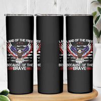 Land of the Free Because of the Brave Skinny Tumbler American Flag Patriotic Eagle 4th of July - Wonder Print Shop