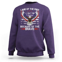 Land of the Free Because of the Brave Sweatshirt American Flag Patriotic Eagle 4th of July - Wonder Print Shop