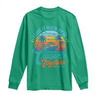 Cruising Matching Long Sleeve Shirt I Love It Cruisin Together Cruise Squad - Wonder Print Shop