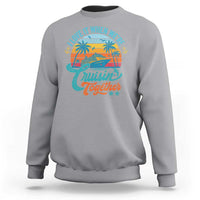 Cruising Matching Sweatshirt I Love It Cruisin Together Cruise Squad - Wonder Print Shop