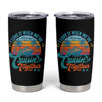 Cruising Matching Tumbler Cup I Love It Cruisin Together Cruise Squad - Wonder Print Shop