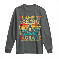 Funny Cruise Long Sleeve Shirt Blame it on The Cruise Package Cruising Matching - Wonder Print Shop