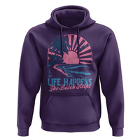 Life Happens The Beach Helps Hoodie Retro Coastal Ocean Therapy Cute Summer Vibes - Wonder Print Shop