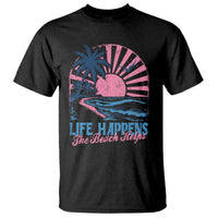 Life Happens The Beach Helps T Shirt Retro Coastal Ocean Therapy Cute Summer Vibes - Wonder Print Shop