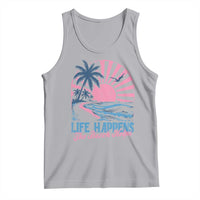 Life Happens The Beach Helps Tank Top Retro Coastal Ocean Therapy Cute Summer Vibes - Wonder Print Shop
