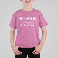 Life Happens The Beach Helps T Shirt For Kid Coastal Ocean Therapy Cute Summer Vibes - Wonder Print Shop