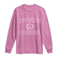Cousins Rowing Long Sleeve Shirt Summer Romance Beach Vibes - Wonder Print Shop