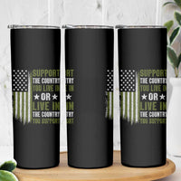 Social Justice Skinny Tumbler Support The Country You Live In American Flag - Wonder Print Shop