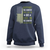 Social Justice Sweatshirt Support The Country You Live In American Flag - Wonder Print Shop