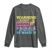 Funny Cruise Long Sleeve Shirt Warning I Bought The Drink Package - Wonder Print Shop