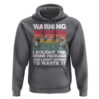Funny Cruise Hoodie Warning I Bought The Drink Package Retro Vintage - Wonder Print Shop