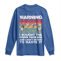 Funny Cruise Long Sleeve Shirt Warning I Bought The Drink Package Retro Vintage - Wonder Print Shop
