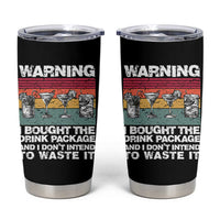 Funny Cruise Tumbler Cup Warning I Bought The Drink Package Retro Vintage - Wonder Print Shop