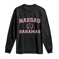 Nassau Souvenir Long Sleeve Shirt Bahamas Rowing Summer Vacation Girls Trip - Wonder Print Shop