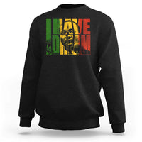 Martin Luther King Sweatshirt Black History Month MLK I Have A Dream