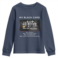 My Black Card Youth Sweatshirt African American Civil Rights Leaders Black History TS10