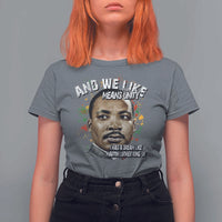 I Had A Dream Like Martin Luther King T Shirt For Women