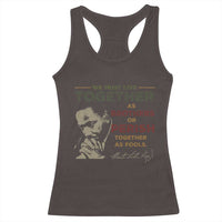Martin Luther King Jr. Racerback Tank Top Live Together MLK Day Black History Month