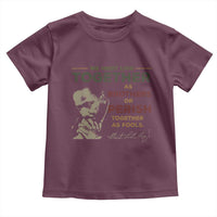 Martin Luther King Jr. Toddler T Shirt Live Together MLK Day Black History Month