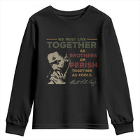 Martin Luther King Jr. Youth Sweatshirt Live Together MLK Day Black History Month