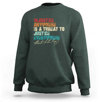 Martin Luther King Jr. Sweatshirt Vintage Inspirational Quote MLK Day Black History Month