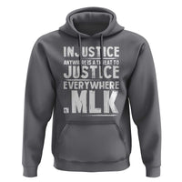 Martin Luther King Jr. Hoodie Inspirational Quote MLK Day Black History Month