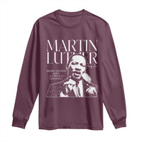 Martin Luther King Jr. Long Sleeve Shirt MLK Day Black History Month Inspirational Quote