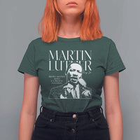 Martin Luther King Jr. T Shirt For Women MLK Day Black History Month Inspirational Quote