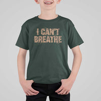 I Cant Breathe Protest T Shirt For Kid - Wonder Print Shop