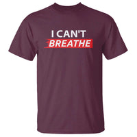 I Cant Breathe T Shirt Protest Civil Right - Wonder Print Shop