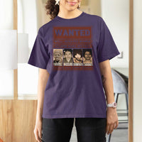 Black Female Empowerment T Shirt For Women Wanted Well Behaved Women Seldom Make History - Wonder Print Shop