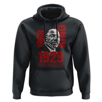 Martin Luther King HoodieThe Time Is Always Right To Do What Is Right