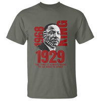 Martin Luther King T ShirtThe Time Is Always Right To Do What Is Right