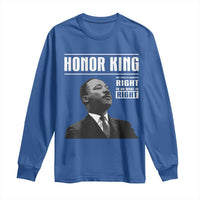Martin Luther King Long Sleeve Shirt The Time Is Always Right To Do What Is Right - Wonder Print Shop