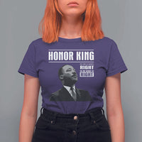 Martin Luther King T Shirt For Women The Time Is Always Right To Do What Is Right - Wonder Print Shop