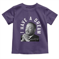 Martin Luther King Jr. Toddler T Shirt I Have A Dream Black History Month MLK Day