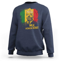 MLK Sweatshirt Honor King Civil Rights Leader Black History Month - Wonder Print Shop
