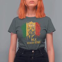 MLK T Shirt For Women Honor King Civil Rights Leader Black History Month - Wonder Print Shop